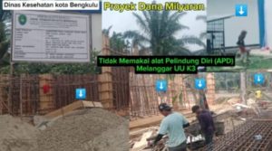 Pembangunan PUSKESMAS Padang Serai Kota Bengkulu Diduga tidak Sesuai RAB Dan Melanggar UU K3‼️